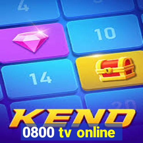 0800 tv online